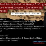 Analysing the Post-Electoral Dynamics in Turkey and Greece